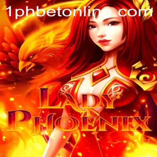 Discover the Thrilling World of LadyPhoenix: Gaming with 1PHBET